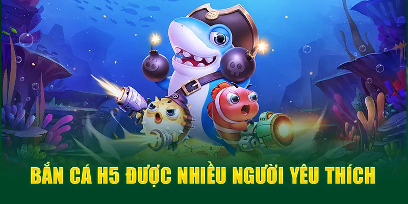 Hướng dẫn các bước tham gia bắn cá H5 chi tiết nhất cho tân thủ